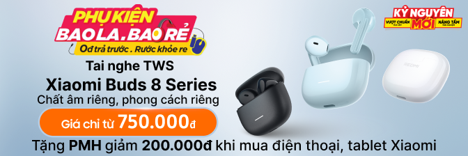 PK Tai nghe  Xiaomi Buds 8 Series
