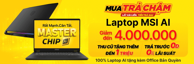 Laptop Msi Gaming Cấu Hình Mạnh, Có Trả Góp, Nhiều Mức Giá  - 11/2024