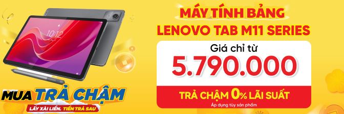 Máy Tính Bảng, Tablet Lenovo Chính Hãng, Giá Rẻ Mua Trả Chậm 0% Lãi Suất  - 12/2024