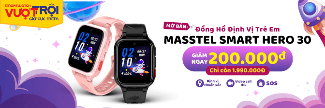 Đồng Hồ Định Vị Trẻ Em Masstel Smart Hero 30 - Giá Rẻ