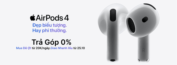 Tai Nghe Apple Airpods 4 Giá Rẻ, Góp % | Giảm Đến 1.1 Triệu, Giao Nhanh