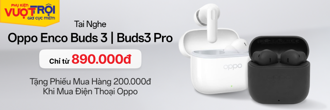 PK Tai nghe Oppo Buds 3| Buds 3 pro