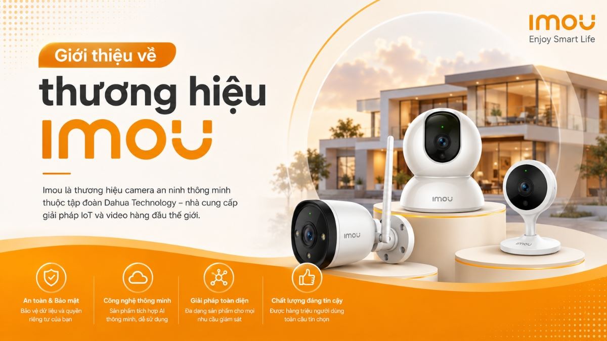 Imou là thương hiệu IoT thông minh (smart home) đến từ Trung Quốc
