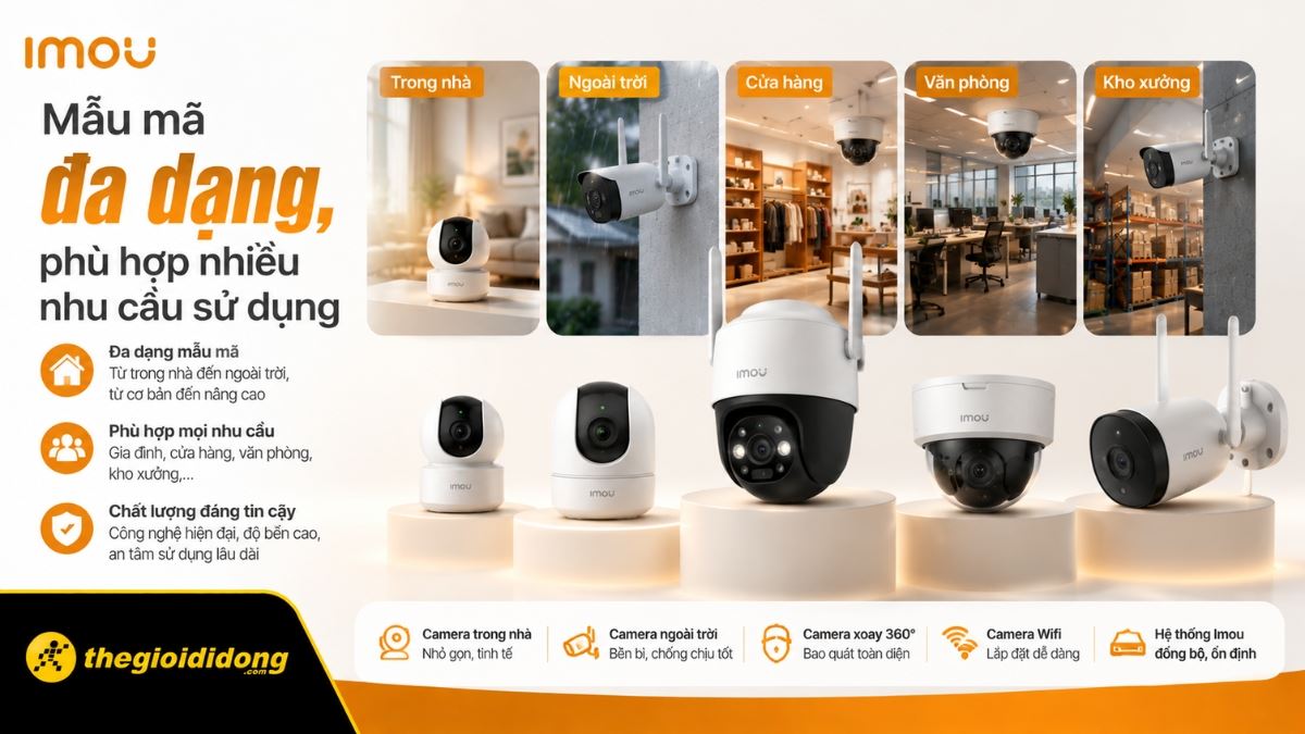 Camera Imou khá đa dạng, bao gồm camera trong nhà, ngoài trời