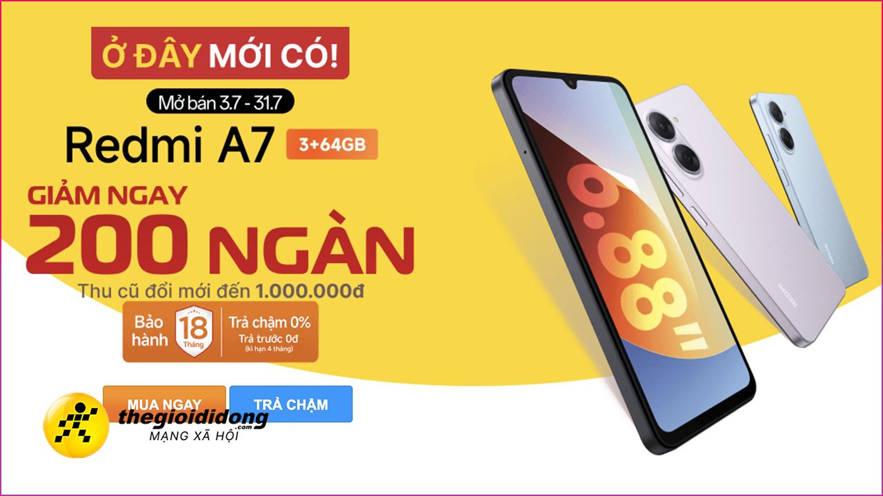 Redmi A7 đang có ưu đãi giảm 200K, thu cũ đổi mới đến 1 triệu, bảo hành 18 tháng