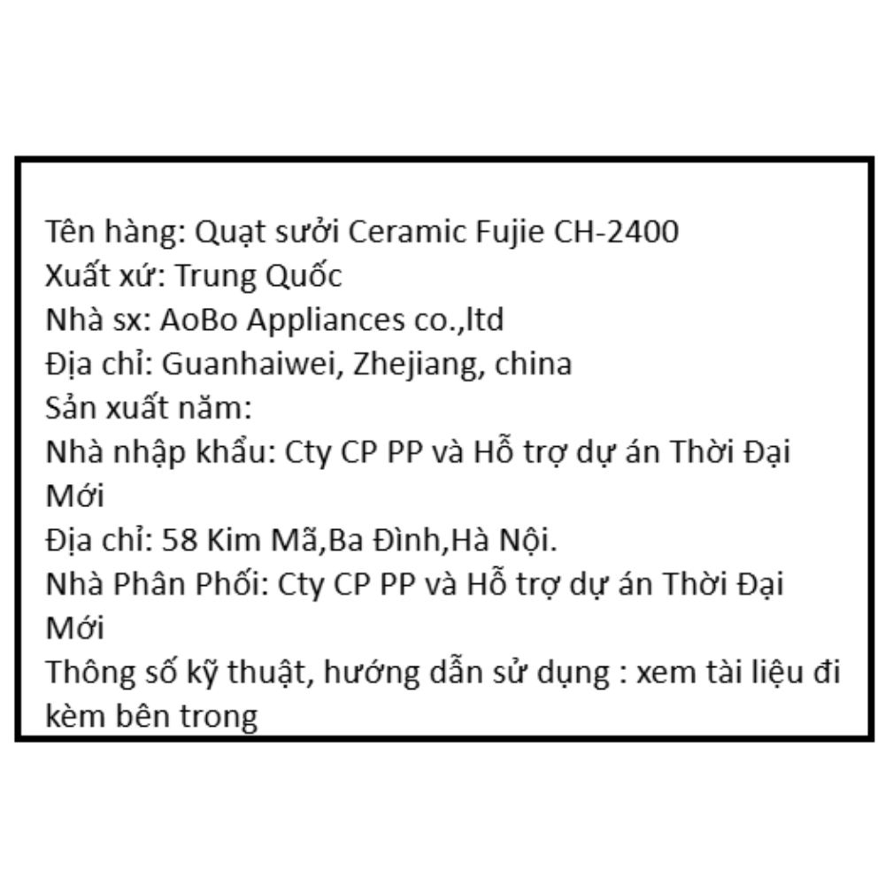 Quạt sưởi gốm FujiE CH-2400 Màu Trắng - Đen