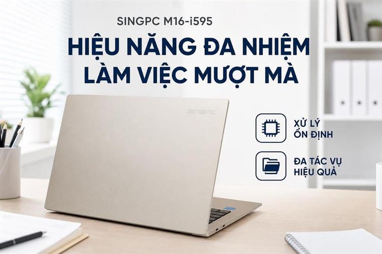 Laptop SingPC M16-i595 (i5 1235U, 16GB, 512GB, WUXGA, Win11 Pro) Màu Vàng Nhạt