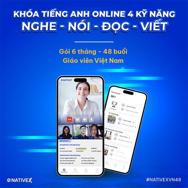 Mã kích hoạt khóa học NATIVEXVN48 4 kỹ năng 180 Ngày
