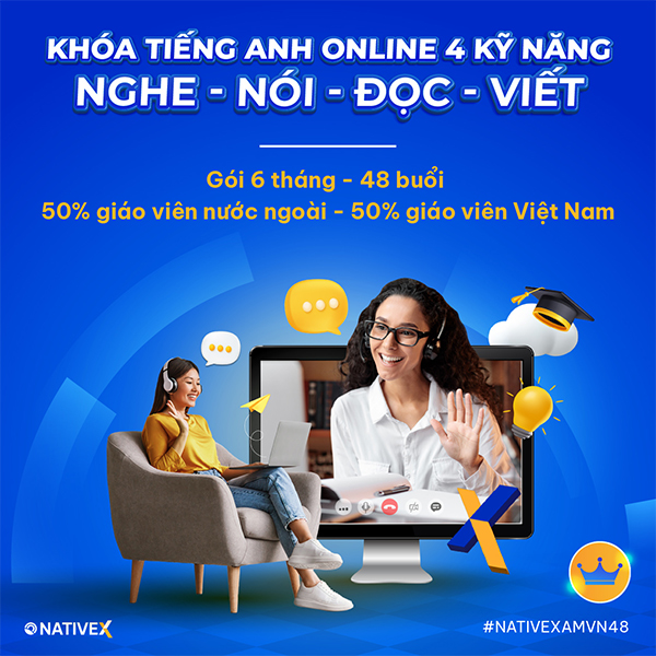 Mã kích hoạt khóa học NATIVEXAMVN48 4 kỹ năng 180 Ngày