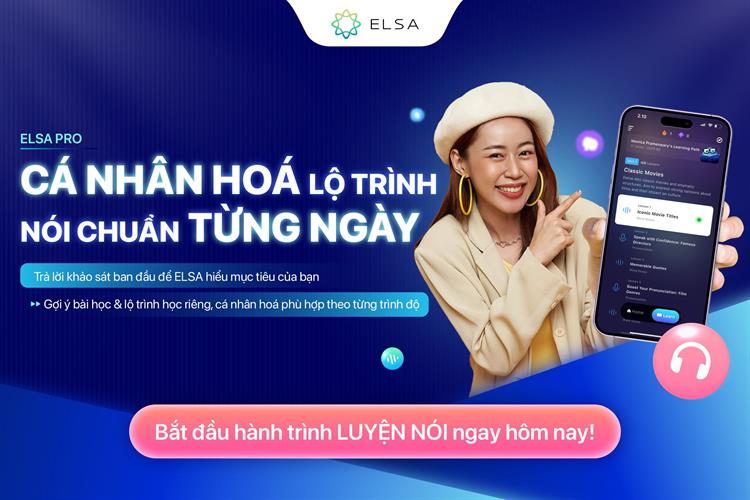 Phần mềm luyện phát âm tiếng Anh Elsa 12 tháng