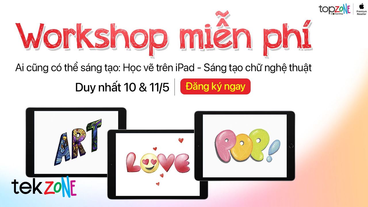 Workshop miễn phí dành cho bé - Khơi dậy tài năng sáng tạo trên iPad, tặng ngay voucher