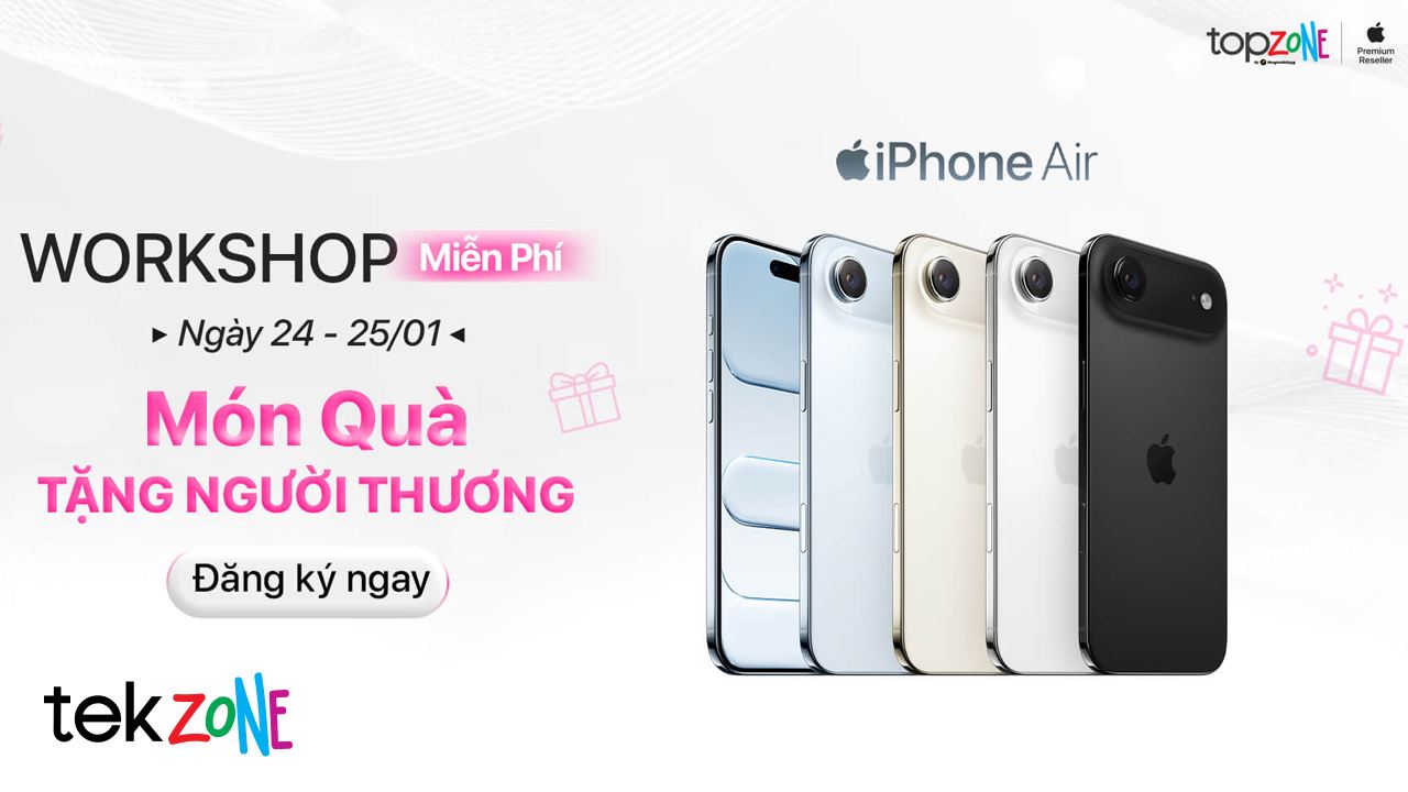 Workshop iPhone Air - Sự lựa chọn tuyệt vời để dành tặng người thương nhân dịp năm mới