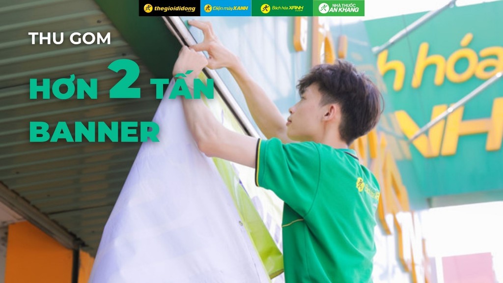 [MWG x LIMLOOP] Thu hoi hon 2 tan banner, ap phich quang cao sau 2 thang